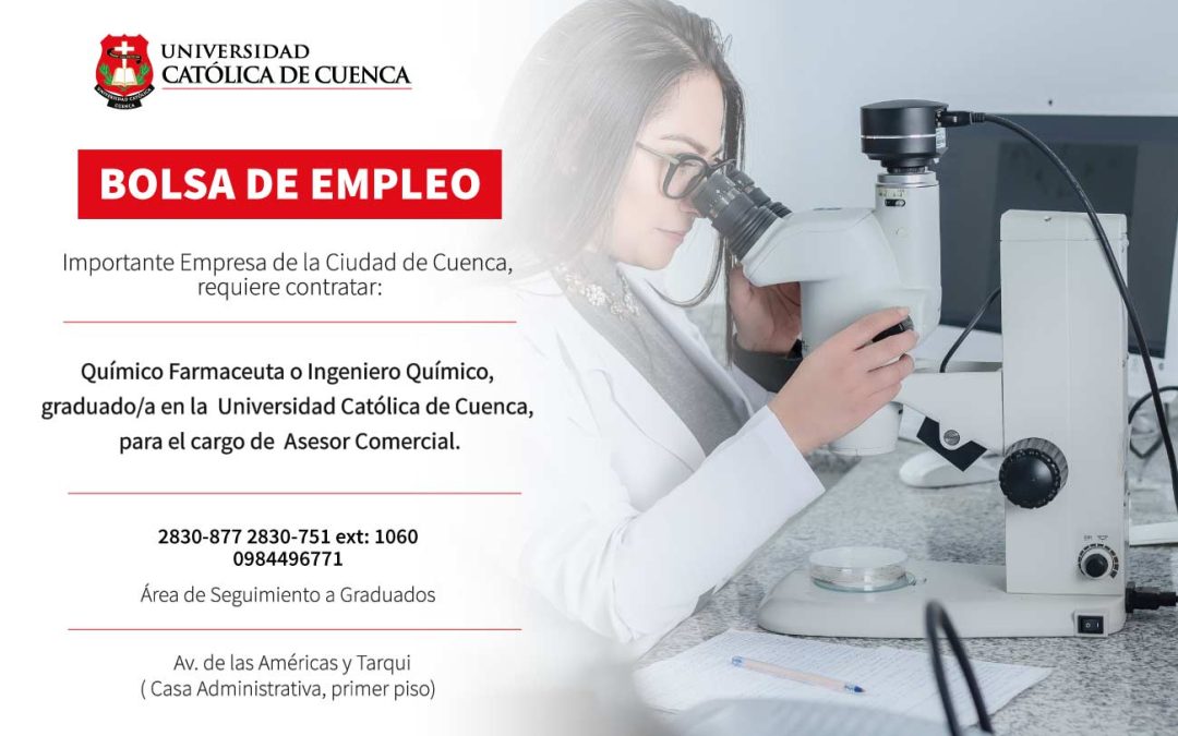 Importante Empresa de la Ciudad de Cuenca requiere contratar Químico Farmaceuta o Ingeniero Químico