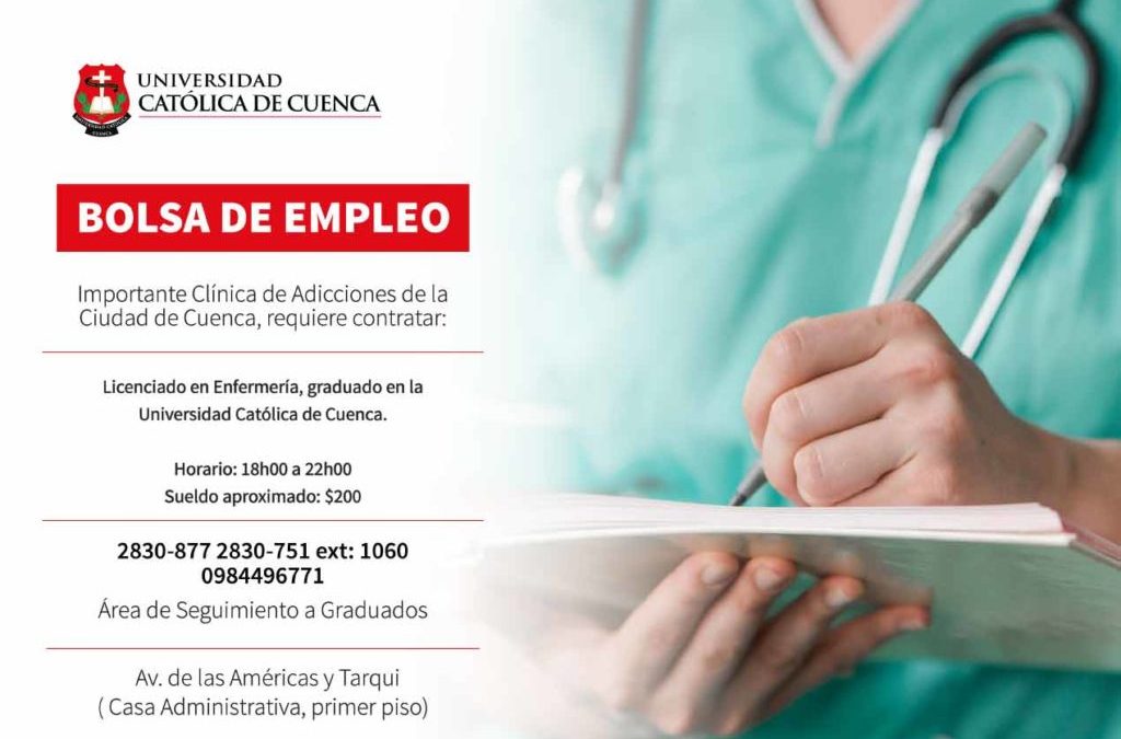 Importante Clínica de Adicciones de la ciudad de Cuenca, requiere contratar Licenciado en Enfermería