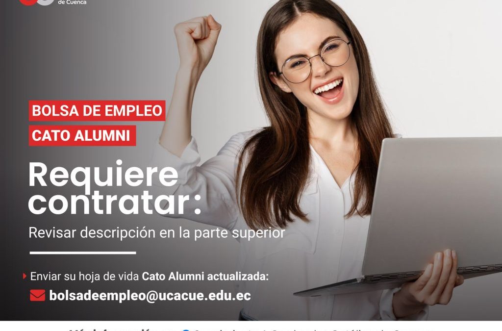Importante Empresa de venta de Tecnología, requiere contratar para la ciudad de Cuenca, profesional en Tecnología, Ingeniería de Sistemas, Electrónica, Comercial, Administración de Empresas, Negociación y Ventas, Marketing o afines, Graduada en la Universidad Católica de Cuenca, para el cargo de Ejecutivo Comercial, Postventa.