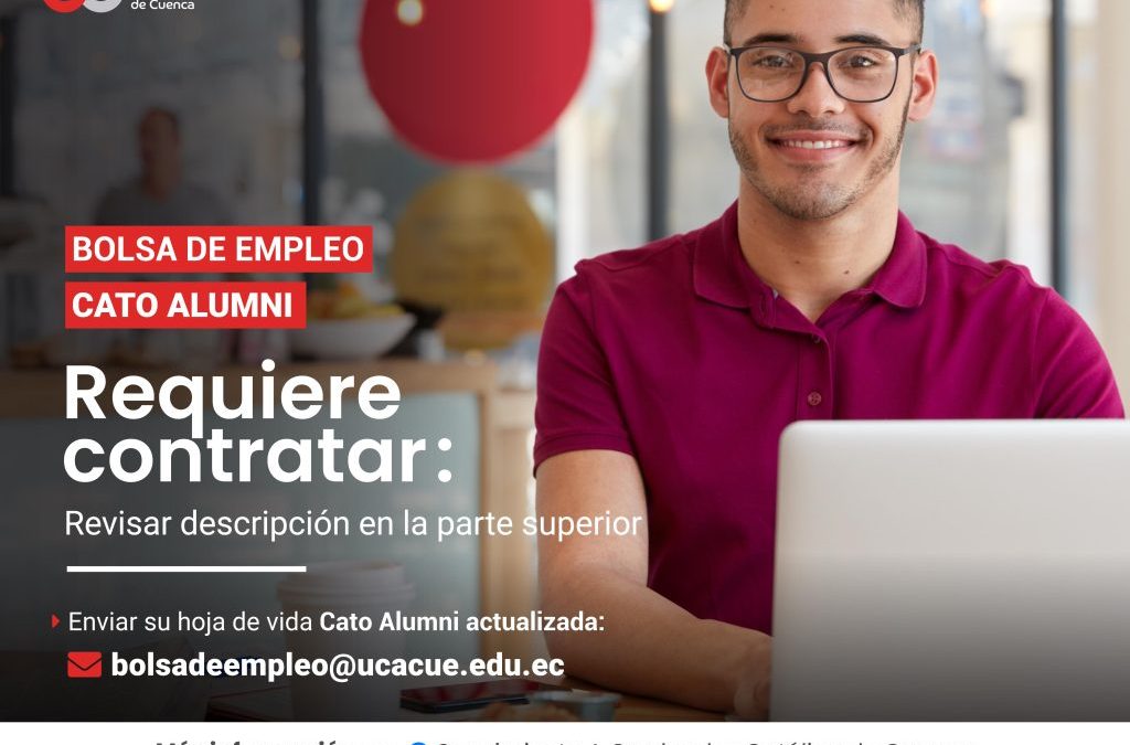 Importante Empresa del segmento de Supermercados, requiere contratar para la ciudad de Macas y Sucúa, 3 profesionales en Administración de Empresas, Ingeniero industrial o afines, Graduado/a en la Universidad Católica de Cuenca, para los siguientes cargos: