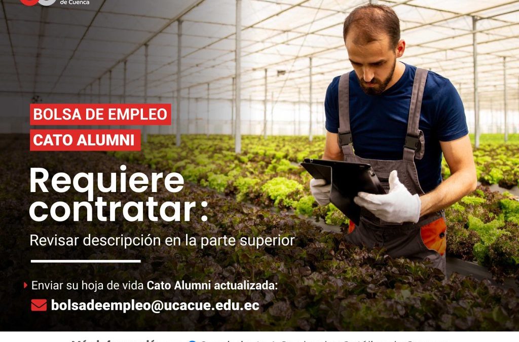 Importante Institución de Educación Superior, requiere contratar para la ciudad de La Troncal, Ingeniero Agrónomo con Maestría en Riegos y Drenajes o SIG y Teledetección