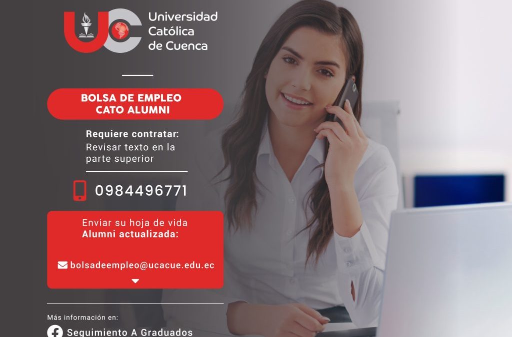 Importante Empresa de venta de Tecnología, requiere contratar para la ciudad de Cuenca, profesional en Tecnología, Ingeniería de Sistemas, Electrónica, Comercial, Administración de Empresas, Negociación y Ventas, Marketing o afines, Graduada en la Universidad Católica de Cuenca, para el cargo de Ejecutivo Comercial, Postventa.
