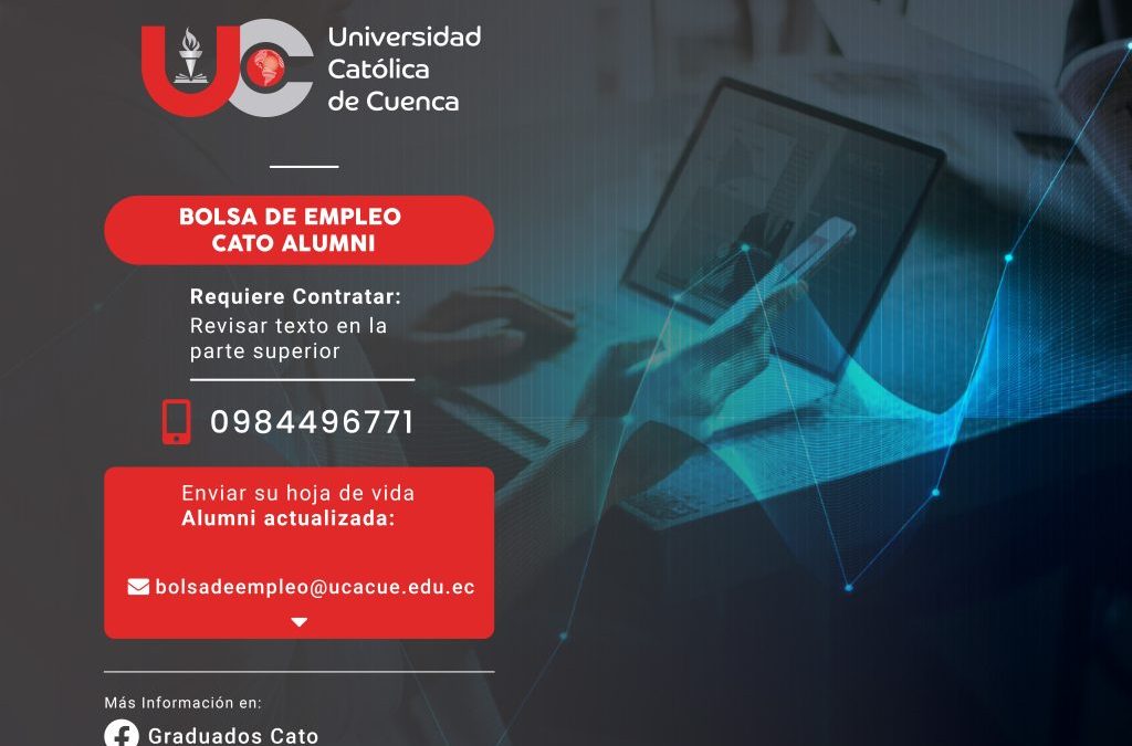 Importante Institución requiere contratar para el cantón Gualaceo profesional Ingeniero de Sistemas o afines, Graduado/a en la Universidad Católica de Cuenca, para el cargo de ANALISTA DE SISTEMAS.